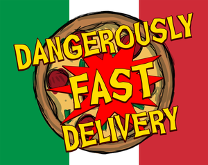 play Dangerously Fast Delivery
