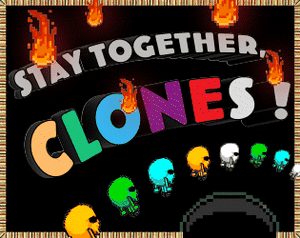 play Stay Together, Clones !