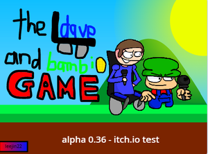 play The Dave And Bambi Game - Itch.Io Test
