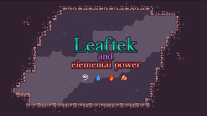 Leaftek And Elemental Power