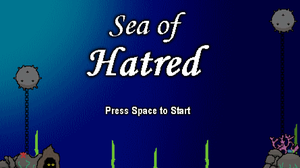 play Sea Of Hatred