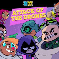 play Teen Titan Go! Attack Of The Drones