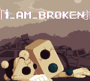 play I_Am_Broken (Ggj2020)