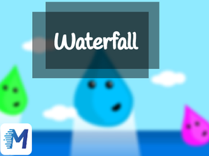 play - Ｗａｔｅｒｆａｌｌ -