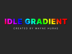 play Idle Gradient