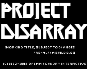 play Project Disarray