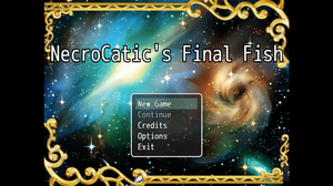 play Necrocatic'S Final Fish