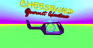 play Cheesewald Gourmet Adventures