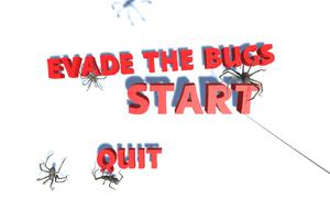 play Evade The Bugs