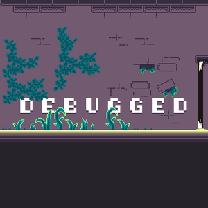 play Debugged - Game Off 2021 Release