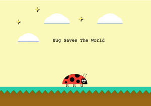 play Bug Saves The World