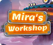 play Mira'S Workshop
