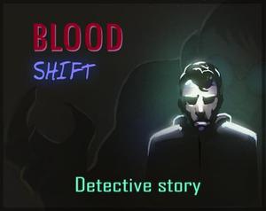 Blood Shift