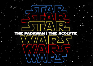 play The Padawan/The Acolyte