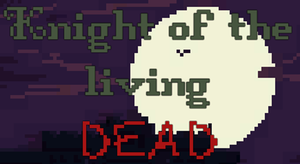 play Knight Of The Living Dead