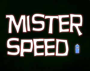 play Mister Speed