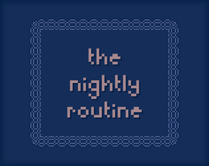 play The Nightly Routine