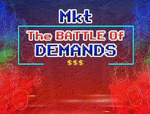 play Mkt - The Battle Of Demands
