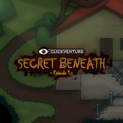 play Clickventure The Secret Beneath Episode 1