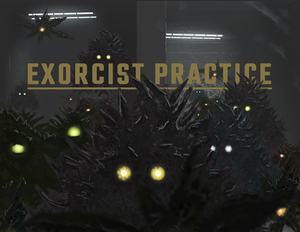 play Exorcist Practice