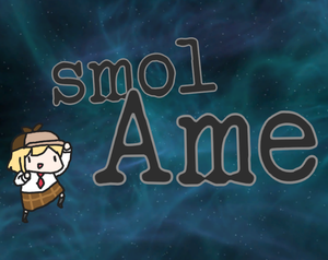 play Smol Ame