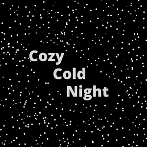 play Cozy Cold Night