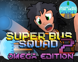 Super Bus Squad 2: Omega Edition