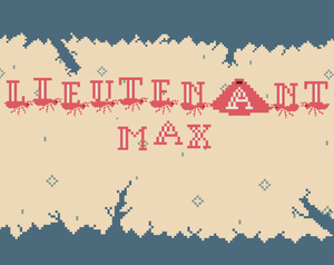 play Lieutenant-Max