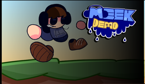 play Meek: Demo (Big Screen[640X360])