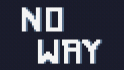 play No_Way
