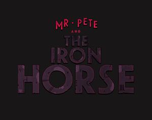 Mr. Pete And The Iron Horse Game