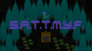 play S.A.T.T.M.Y.F