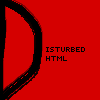 play Disturbed (Html Edition) Demo