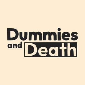 play Dummies And Death