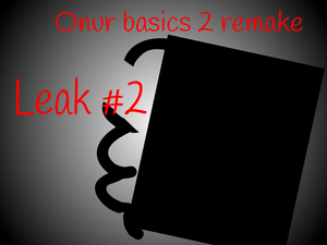 play Onur Basics 2 Remake Leak #2