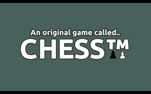 play An Original Game Called Chess