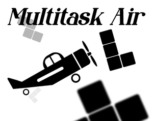 play Multitask Air