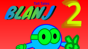 play Tall Tales Blanj 2