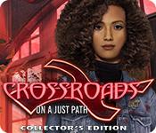 play Crossroads: On A Just Path Collector'S Edition