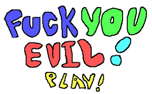 play Fuck You Evil!