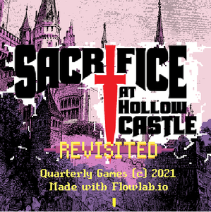 play Sacrifice At Hollow Castle - Revisited