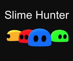 play Slime Hunter