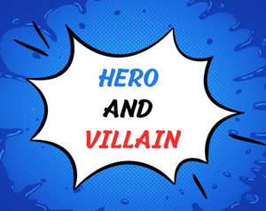 play Hero And Villain