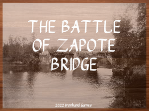 play The Battle Of Zapote Bridge