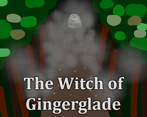 play The Witch Of Gingerglade