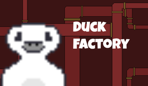 play Duck Factory