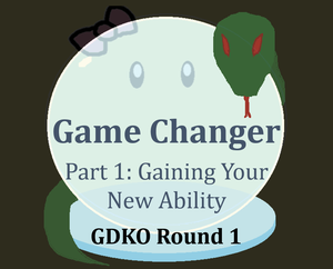 play Game Changer Pt. 1 (Gdko Rd 1)