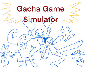 Gacha Game Simulator