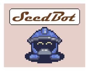 play Seedbot