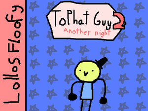 play Tophat Guy 2 : Another Night